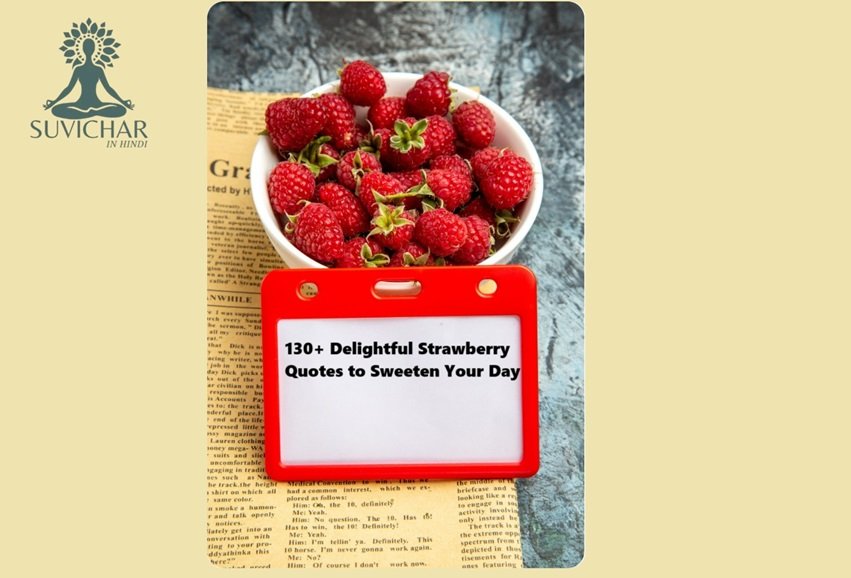 Delightful Strawberry Quotes