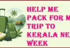 Help Me Pack for My Trip to Kerala Next Week